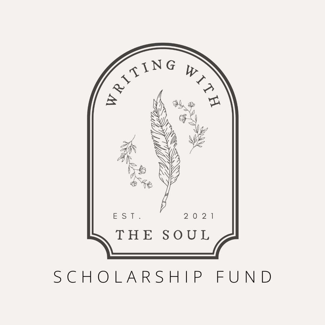 Writing With the Soul Scholarship Fund